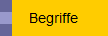 Begriffe